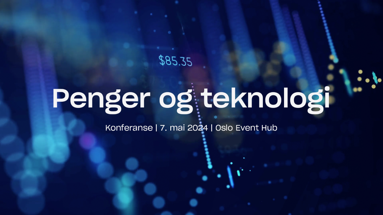 Blå bakgrunn med hvit tekst som informerer om Penger og teknologi-konferansen 2024 som holdes av Dagens Næringsliv.