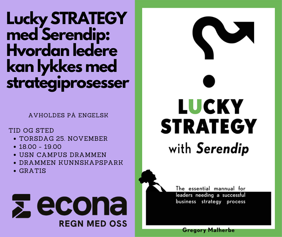 Lucky STRATEGY med Serendip: Hvordan ledere kan lykkes med strategiprosesser